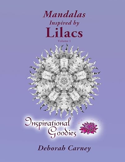 Mandalas Inspired by Lilacs – Volume 1: Adult Coloring Book – Inspired by Nature, Brought to life by you