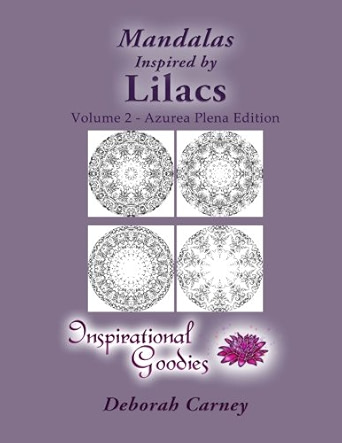 Mandalas Inspired by Lilacs – Volume 2: Adult Coloring Book – Inspired by Nature, Brought to life by you